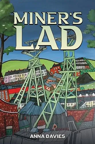 Anna Davies Miner's Lad