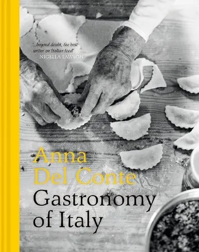 Anna Del Conte Gastronomy of Italy