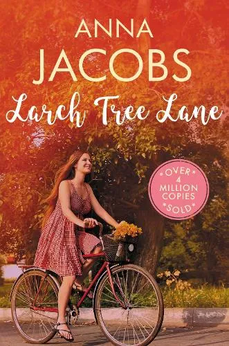 Anna Jacobs Larch Tree Lane