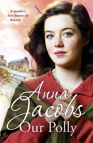 Anna Jacobs Our Polly