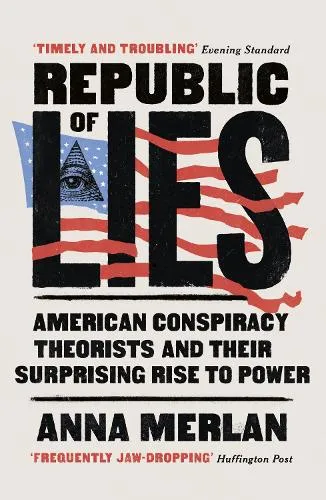 Anna Merlan Republic of Lies