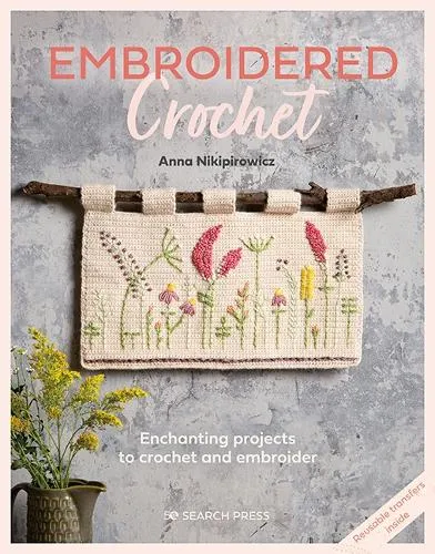 Anna Nikipirowicz Embroidered Crochet