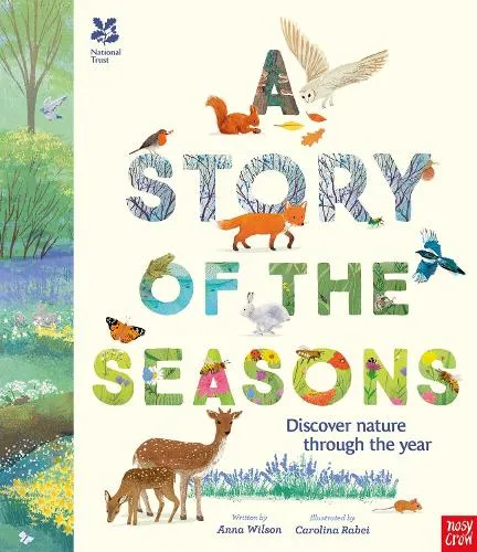 Anna Wilson National Trust: A Story of the Seasons