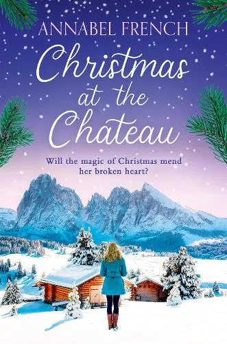 Annabel French Christmas at the Chateau
