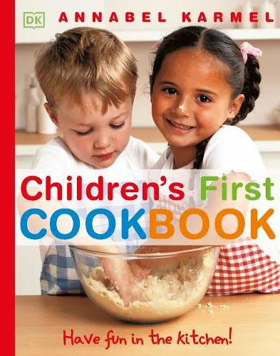 Annabel Karmel Children's First Cookbook