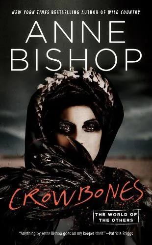 Anne Bishop Crowbones