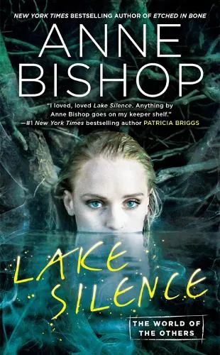 Anne Bishop Lake Silence