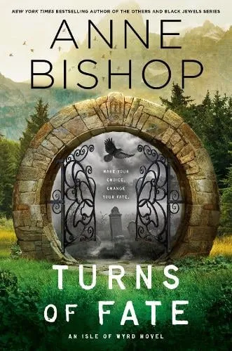Anne Bishop Turns of Fate