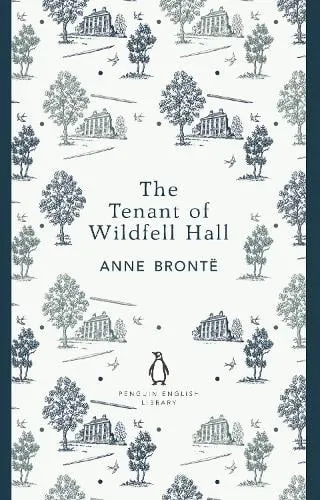 Anne Brontë The Tenant of Wildfell Hall