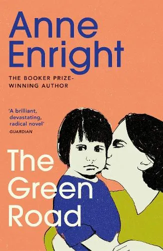 Anne Enright The Green Road