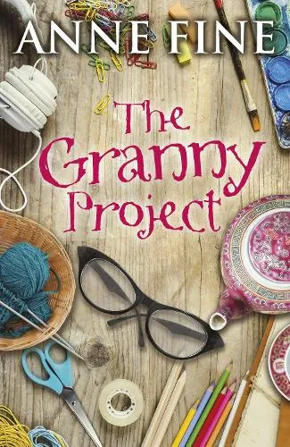 Anne Fine The Granny Project