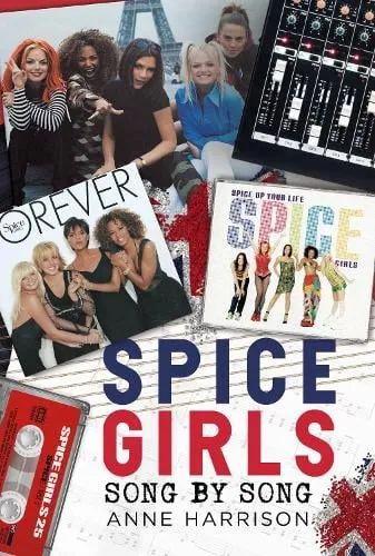 Anne Harrison Spice Girls