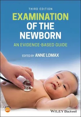 Anne Lomax Examination of the Newborn