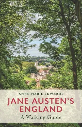 Anne-Marie Edwards Jane Austen's England