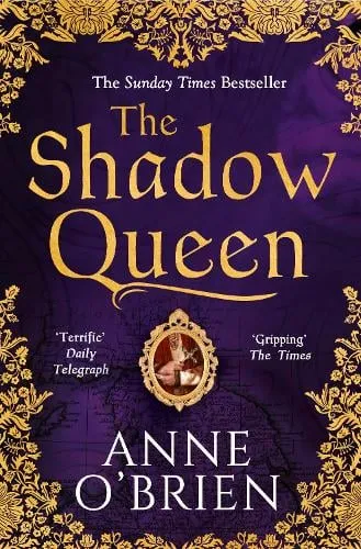 Anne O'Brien The Shadow Queen