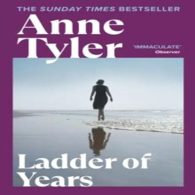 Anne Tyler Ladder of Years