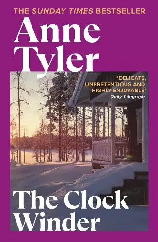 Anne Tyler The Clock Winder