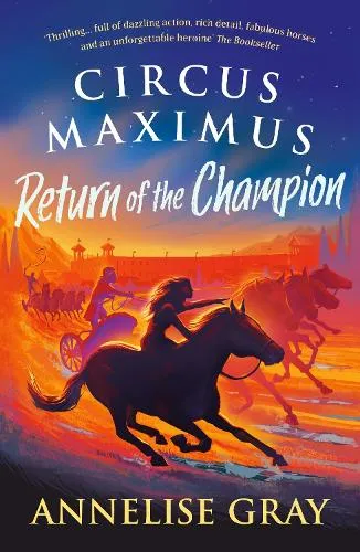 Annelise Gray Circus Maximus: Return of the Champion