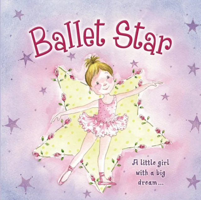 Baxter Nicola Ballet Star Board book Book Multicolor