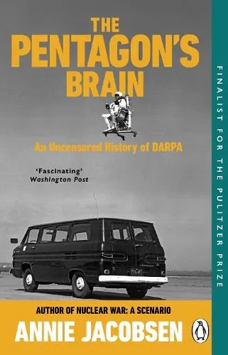 Annie Jacobsen The Pentagon’s Brain
