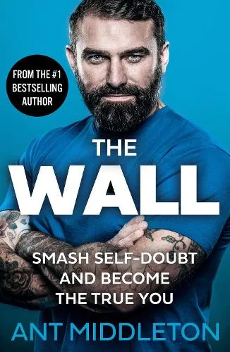 Ant Middleton The Wall