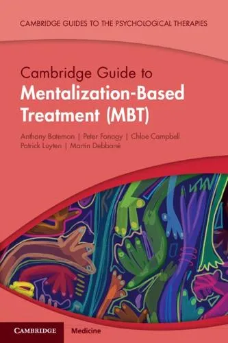Anthony Bateman Cambridge Guide to Mentalization-Based Treatment (Mbt)
