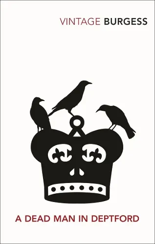 Anthony Burgess A Dead Man in Deptford