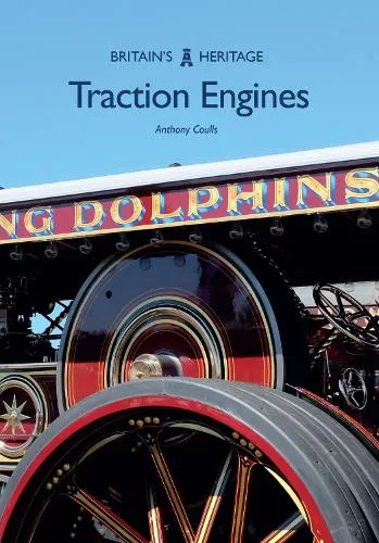 Anthony Coulls Traction Engines