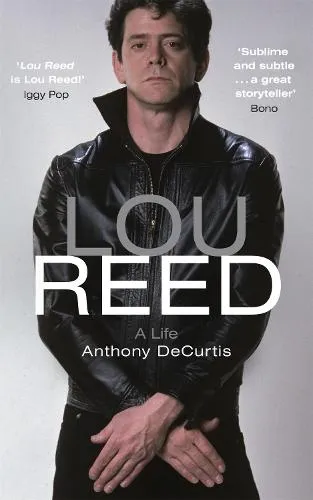 Anthony DeCurtis Lou Reed