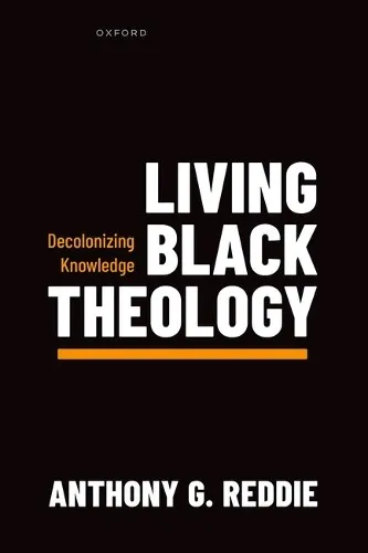 Anthony G. Reddie Living Black Theology