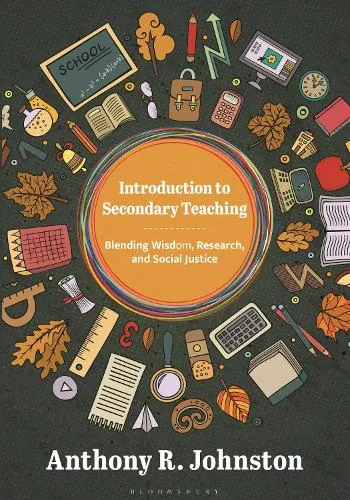 Anthony Johnston Introduction to Secondary Teaching