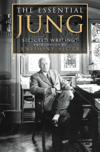 Anthony Storr The Essential Jung