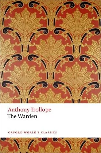 Anthony Trollope The Warden