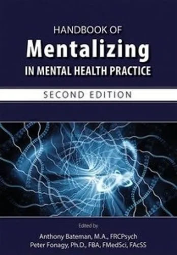 Anthony W. Bateman Handbook of Mentalizing in Mental Health Practice