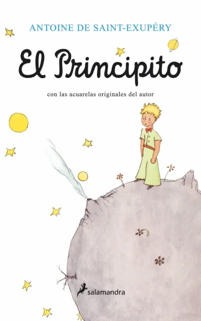 Antoine de Saint-Exupery El Principito (Spanish Edition)