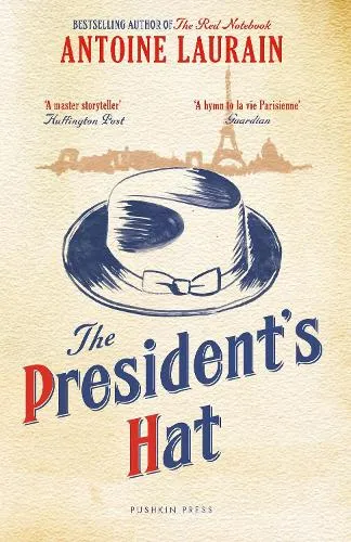 Antoine Laurain The President's Hat