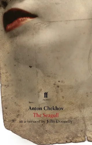 Anton Chekhov The Seagull