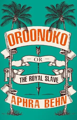 Aphra Behn Oroonoko