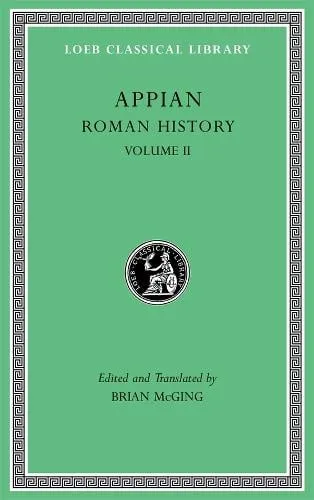 Appian Roman History, Volume II