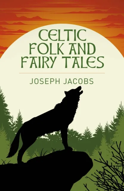 Joseph Jacobs Celtic Folk & Fairy Tales Paperback Book Multicolor