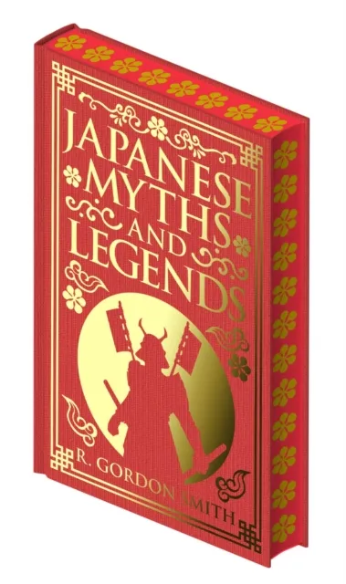 Arcturus Publishing Ltd Japanese Myths And Legends
