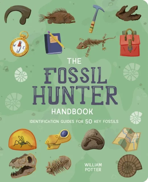 Rhys Jefferys The Fossil Hunter Handbook