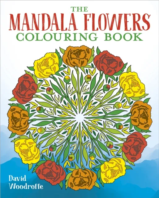 David Woodroffe Mandala Flowers Colouring Book Paperback Multicolor