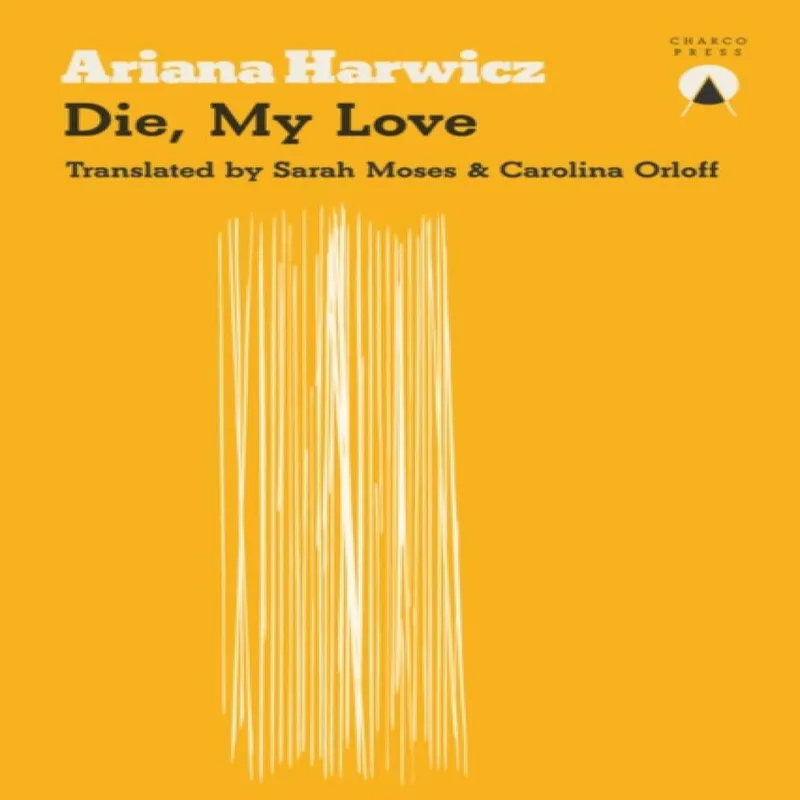 Charco Press Die My Love