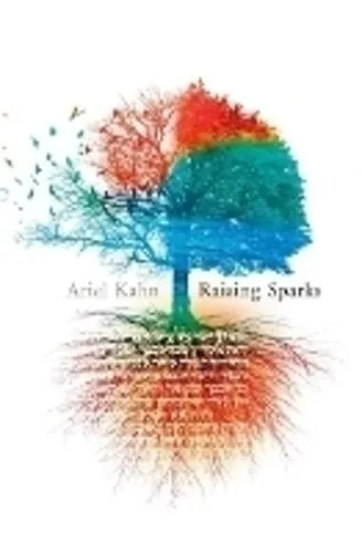 Ariel Kahn Raising Sparks