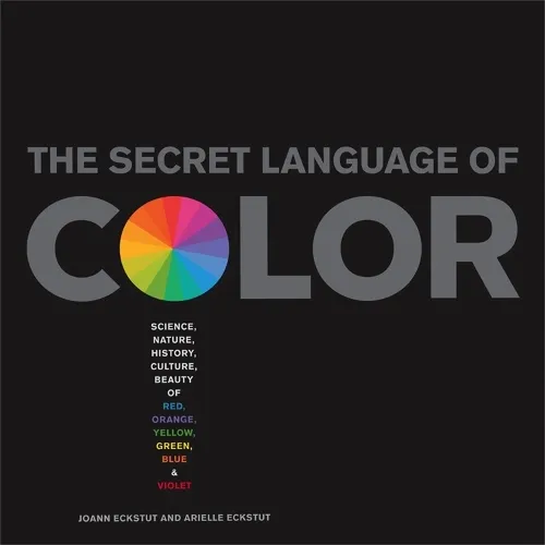 Arielle Eckstut The Secret Language Of Color