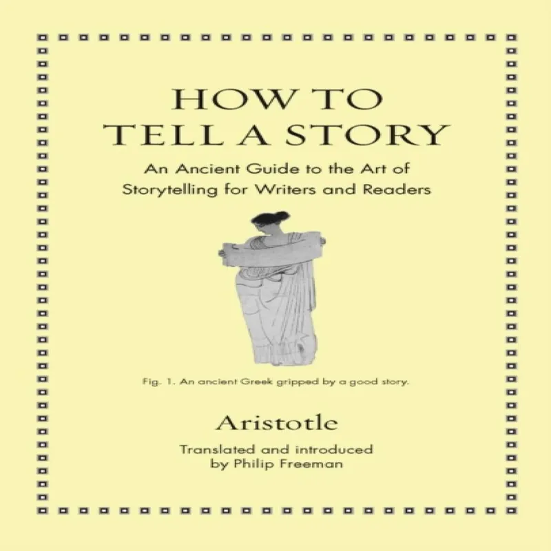 Aristotle How to Tell a Story