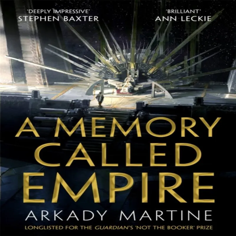 Arkady Martine A Memory Called Empire