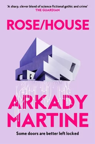 Arkady Martine Rose/House