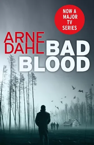 Arne Dahl Bad Blood
